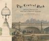 See Rare Documents from the Planning of Central Park at an Illustrated Book Talk