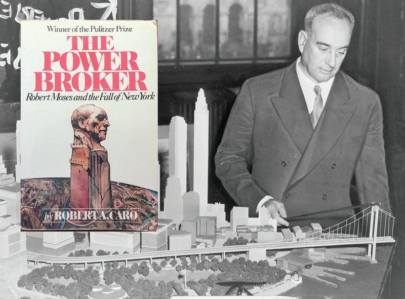 The Power Broker and Robert Moses
