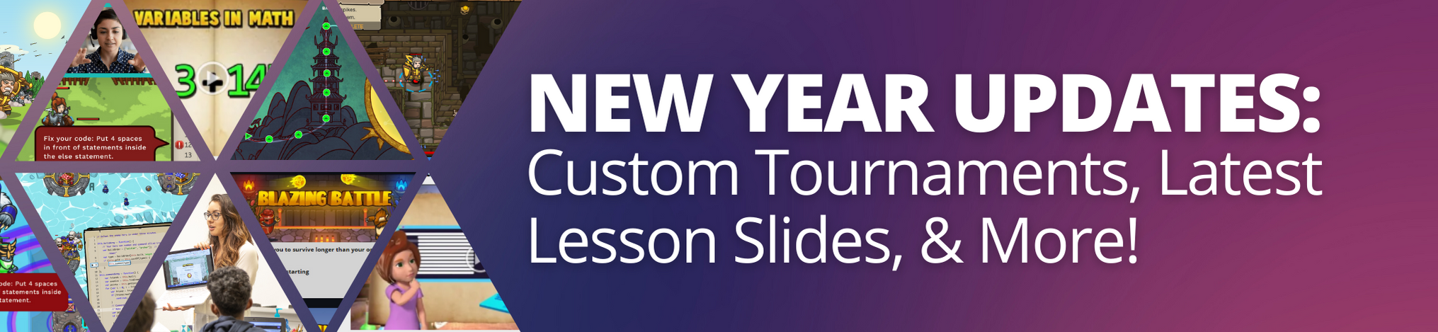 New Year, New Updates: Custom Tournaments, Latest Lesson Slides, & More!
