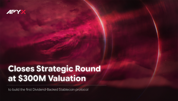 Apyx Closes a $300M Strategic Round, Targets February 2025 Launch