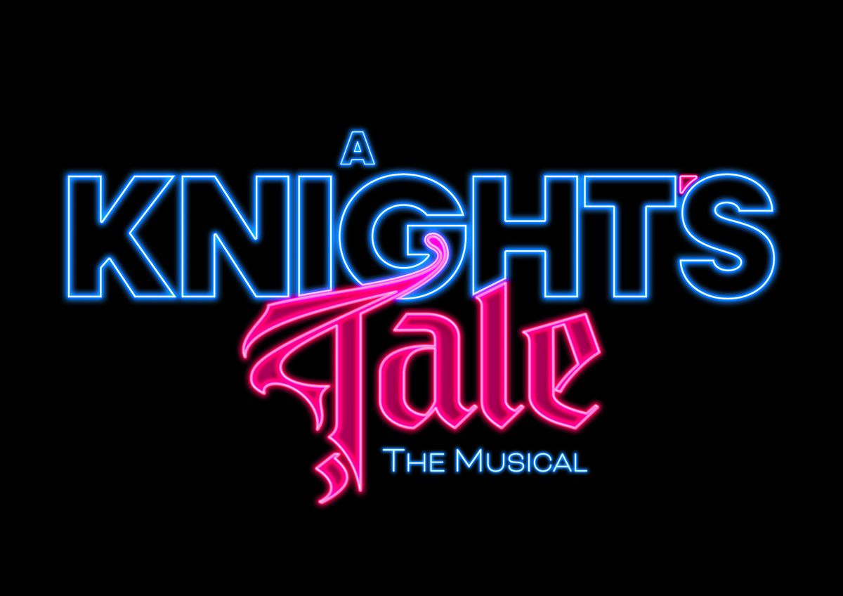 Full cast and creative team announced for A KNIGHT'S TALE THE MUSICAL