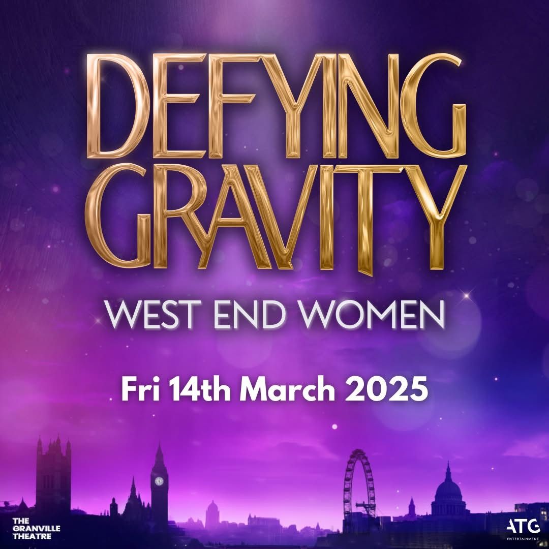 Defying Gravity: West End Women Soars into The Granville Theatre