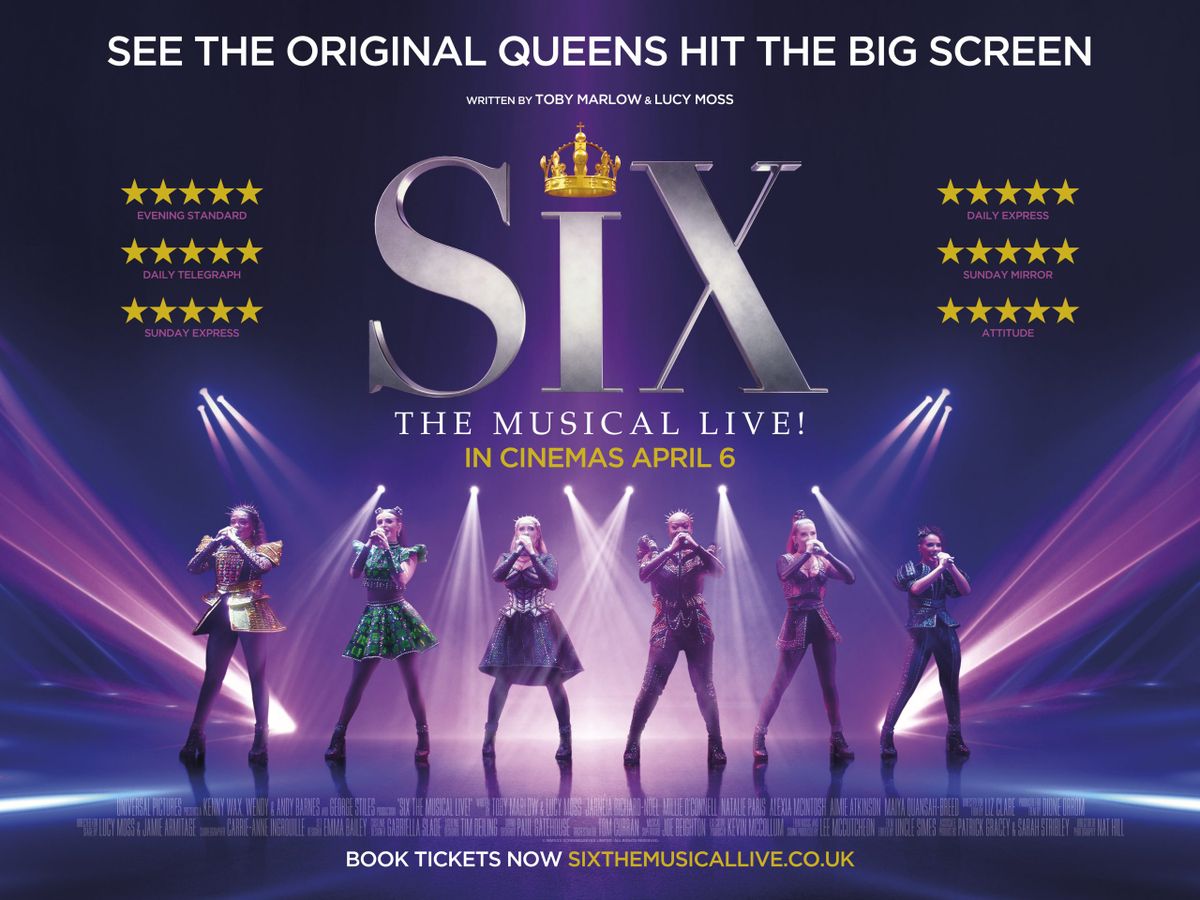SIX THE MUSICAL LIVE! MAKES HERS-TORY ON OPENING WEEKEND  FURTHER SHOWS ADDED DUE TO POPULAR DEMAND!