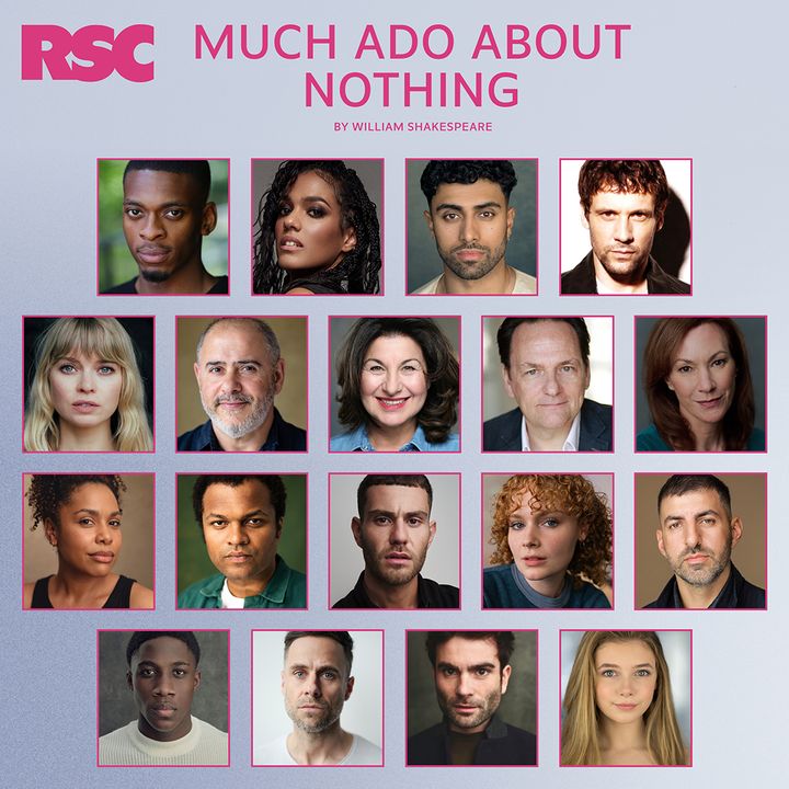 FULL CASTING ANNOUNCED FOR RSC’S MUCH ADO ABOUT NOTHING