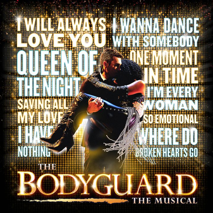 THE BODYGUARD UK and Europe Tour announces further dates