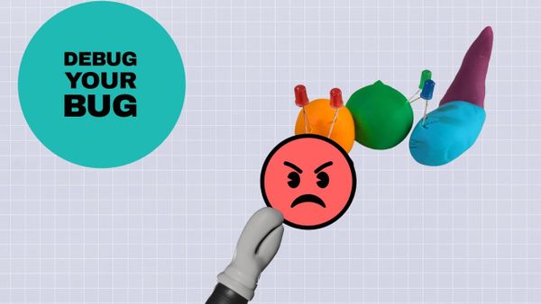 Dough Circuits: Debug Your Bug