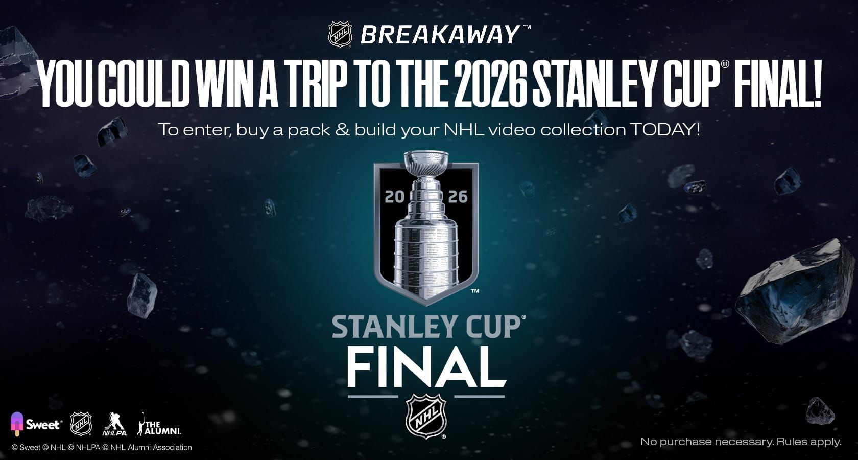 You Could Win a Trip to the 2026 Stanley Cup® Final!