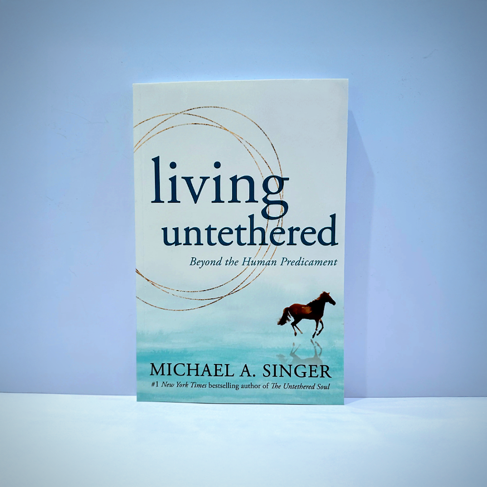 Living Untethered