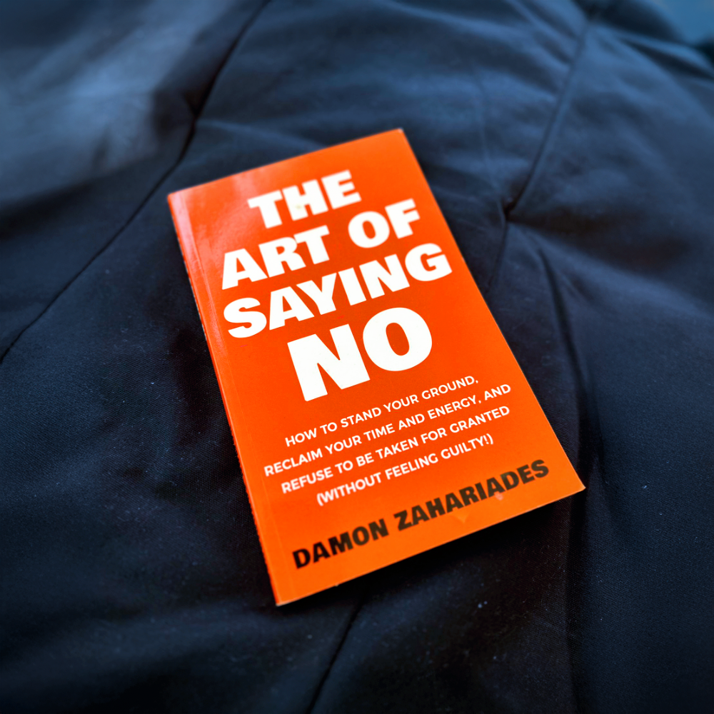 The Art Of Saying No