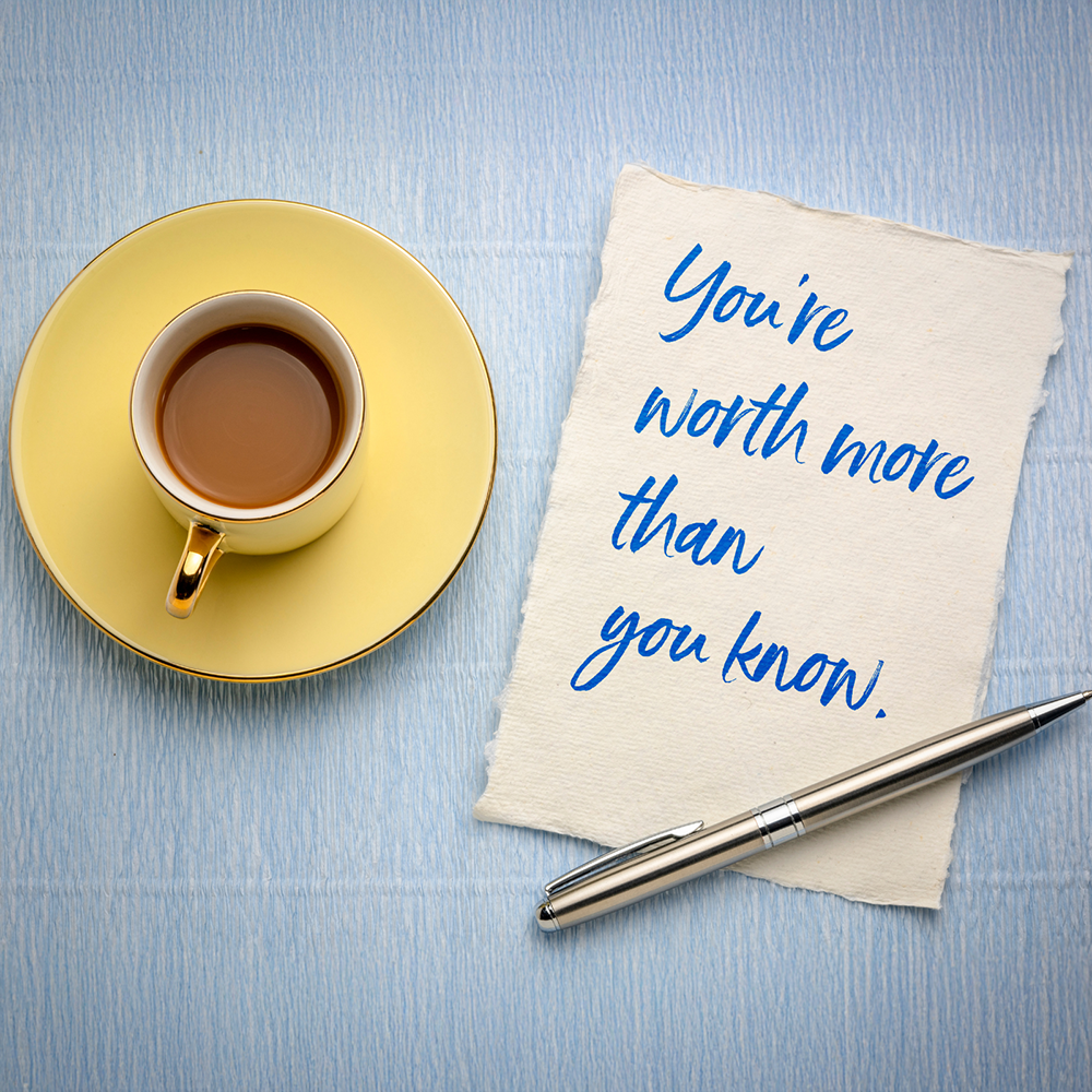 You Are Worthy, So Shine On