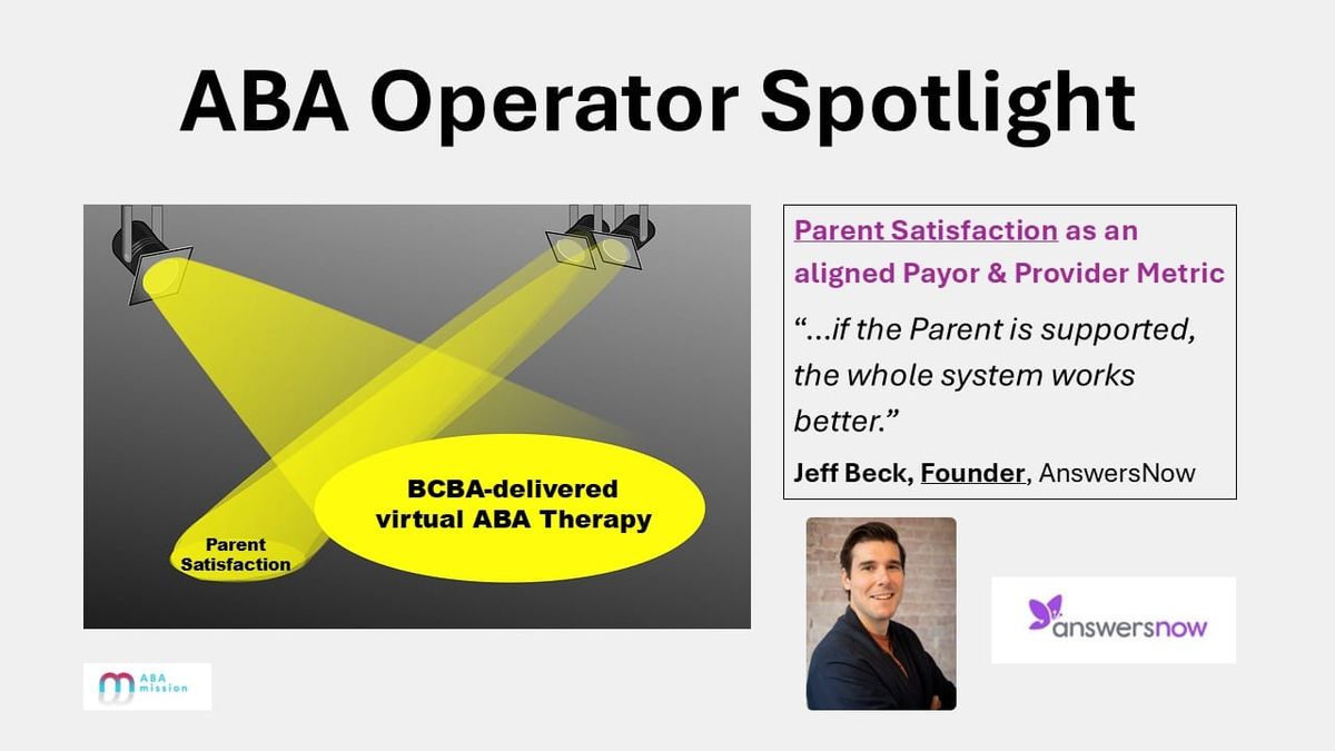Operator Spotlight: AnswersNow -> BCBA-led. Tech-enabled. Outcome-focused.