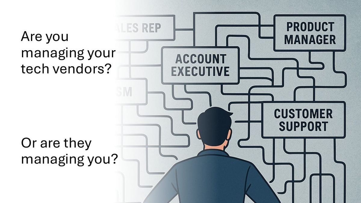 Manage Your Vendors—or Be Managed by Them