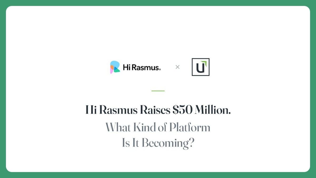 Hi Rasmus Raises $50 Million. What Kind of Platform Is It Becoming?