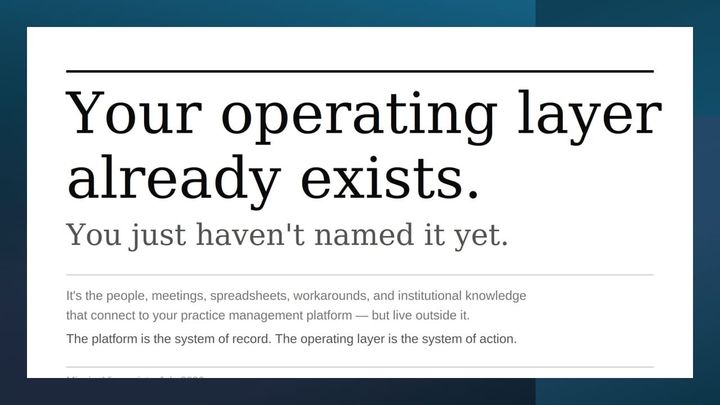 Every Provider Already Has an Operating Layer