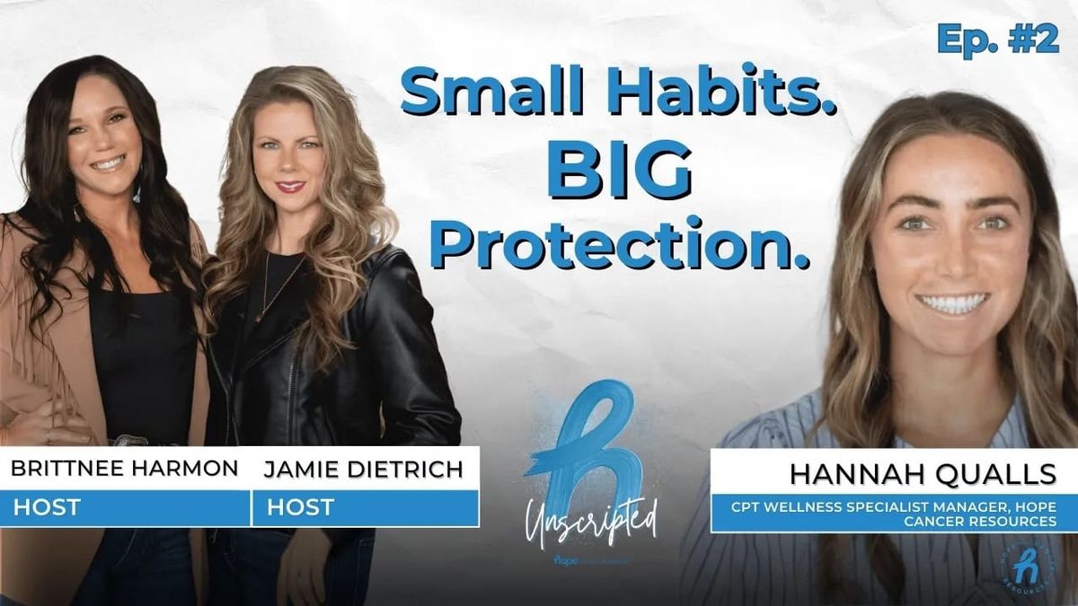 Ep. 2 - Small Changes, Big Prevention Wins with Hannah Qualls