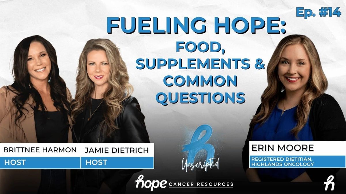 Ep. 14 - Fueling Hope: Food, Supplements, & Common Questions