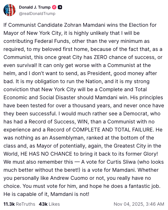 Screenshot of Donald Trump’s Truth Social post calling Zohran Mamdani a communist and warning that New York City would face disaster if he became mayor