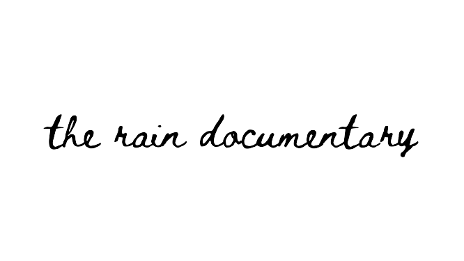 the rain documentary