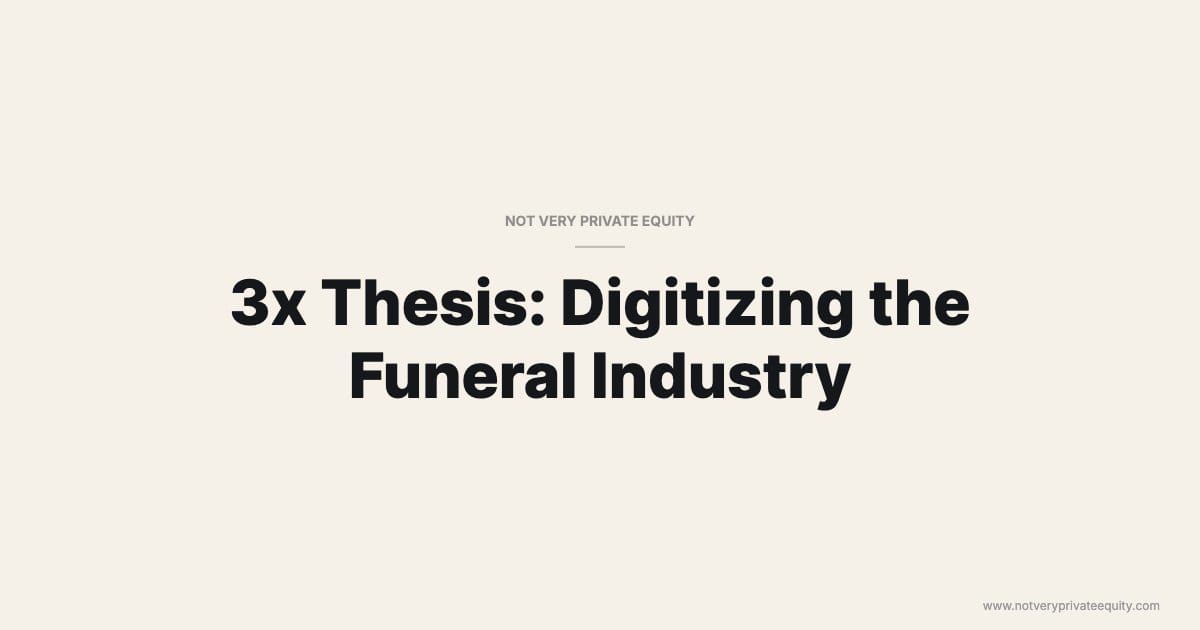 3x Thesis: Digitizing the Funeral Industry