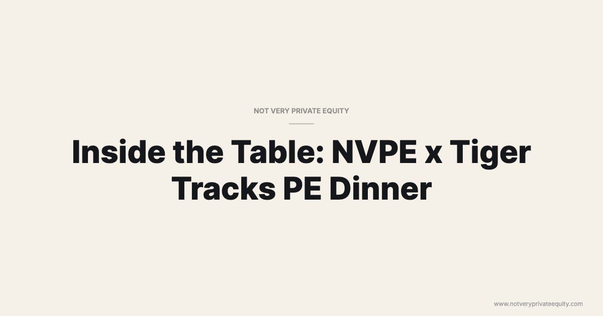 Inside the Table: NVPE x Tiger Tracks PE Dinner