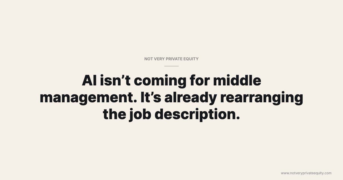 AI isn’t coming for middle management. It’s already rearranging the job description.