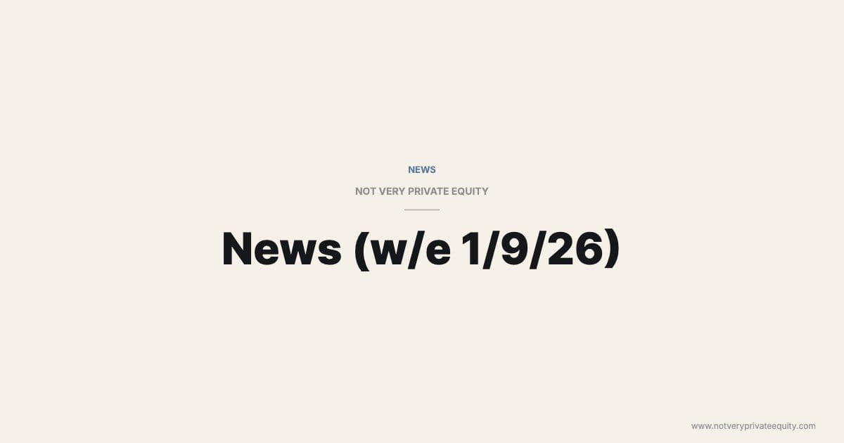 News (w/e 1/9/26)
