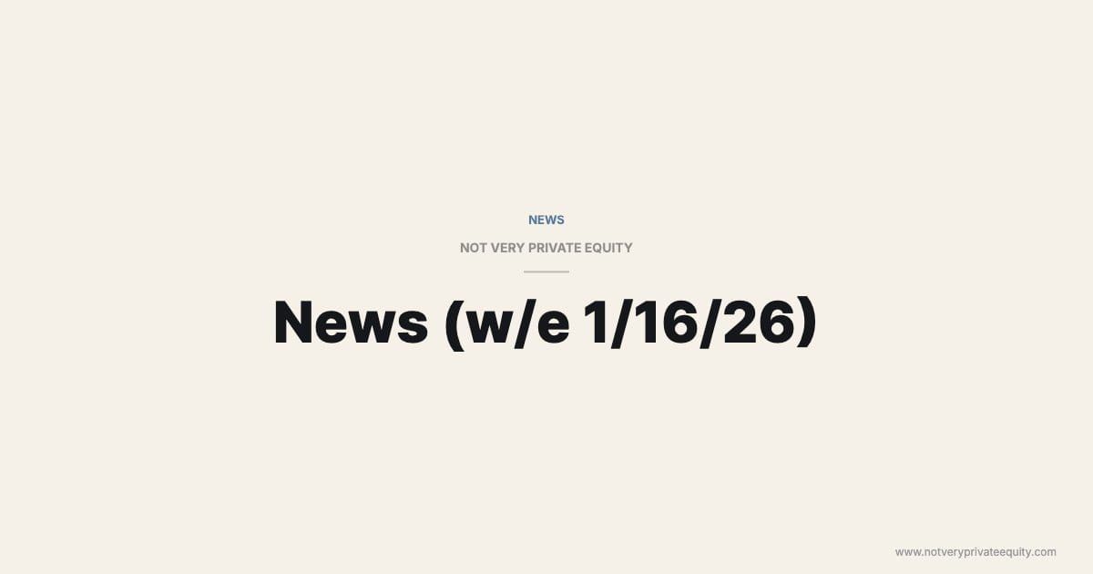 News (w/e 1/16/26)