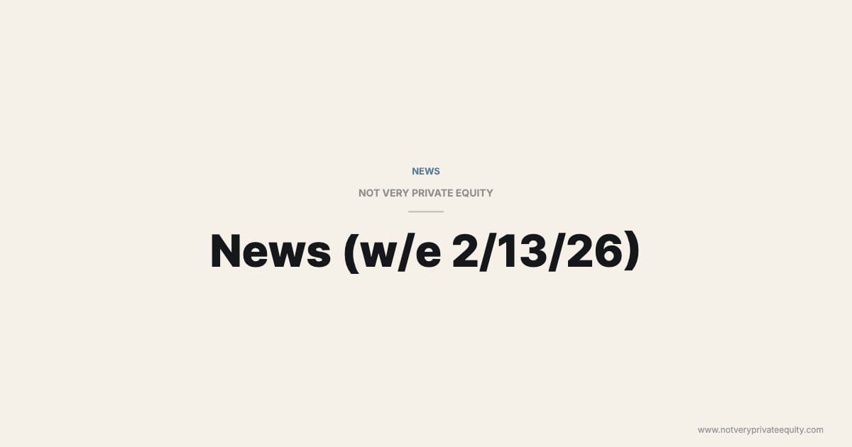 News (w/e 2/13/26)