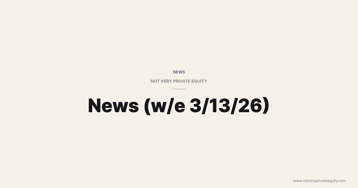 News (w/e 3/13/26)