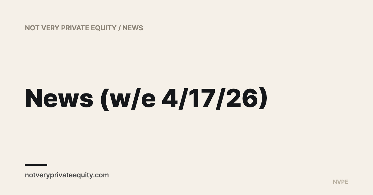 News (w/e 4/17/26)
