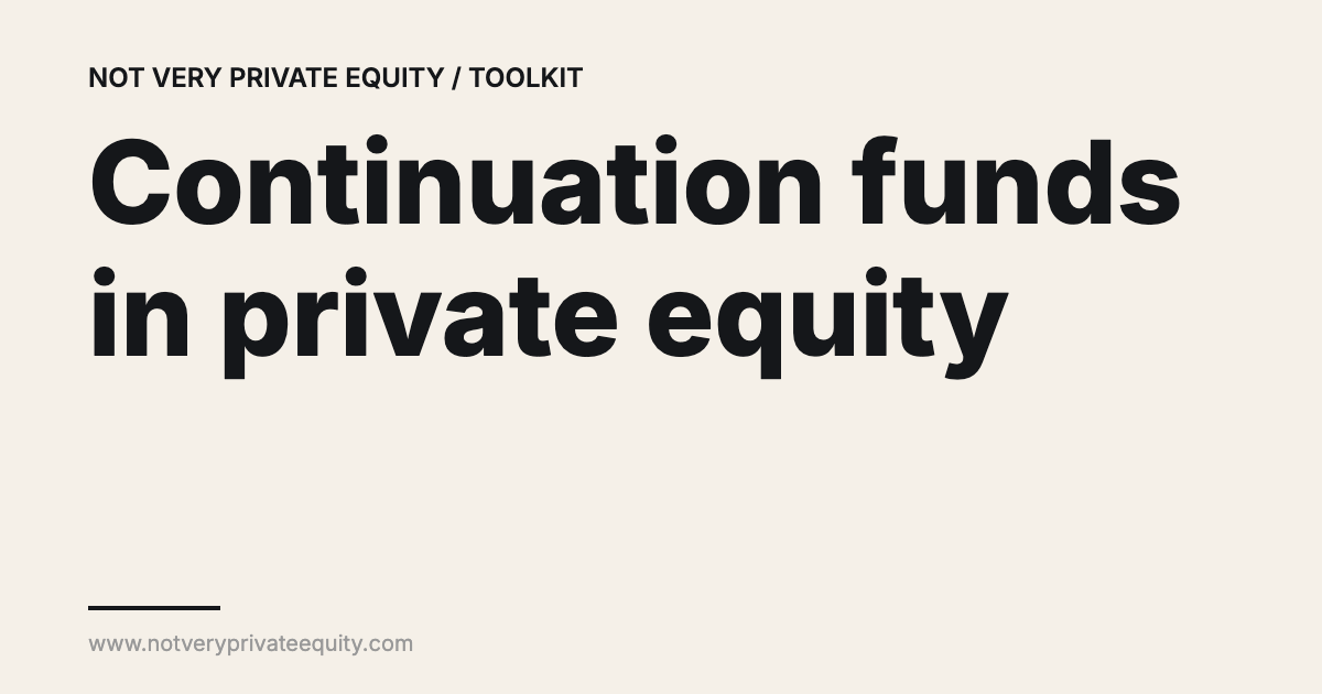 Continuation funds in private equity