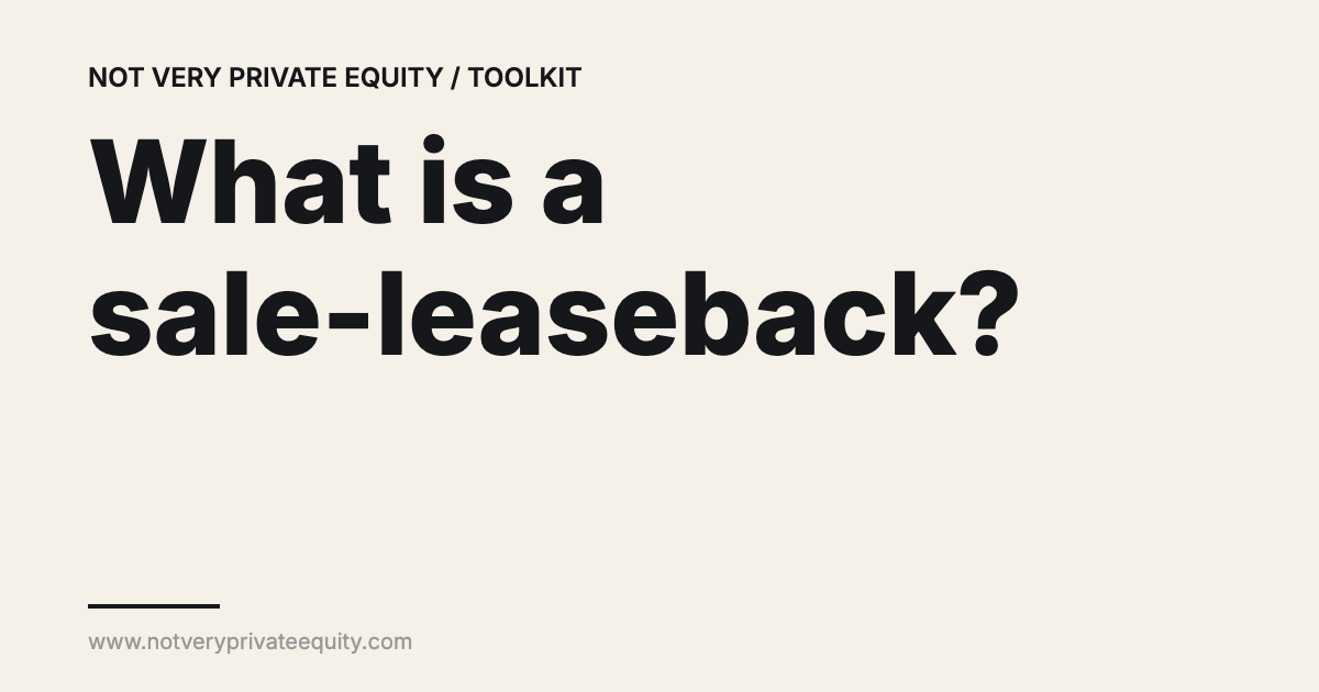What is a sale-leaseback?