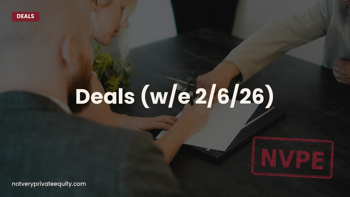 Deals (w/e 2/6/26)