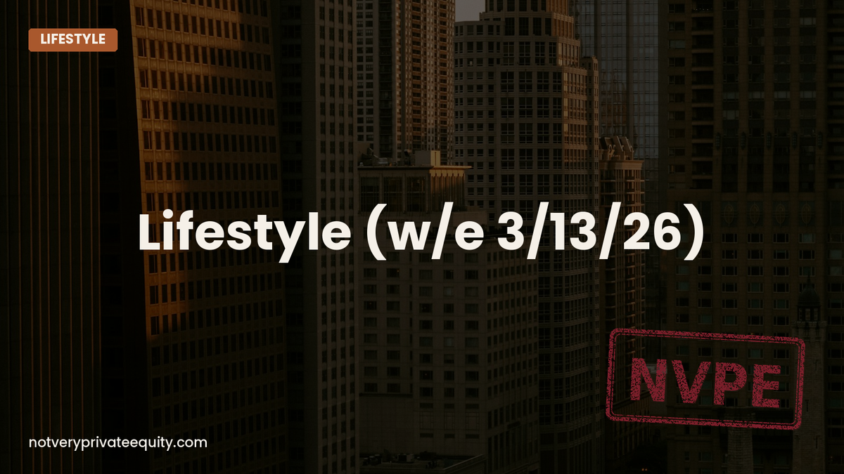 Lifestyle (w/e 3/13/26)