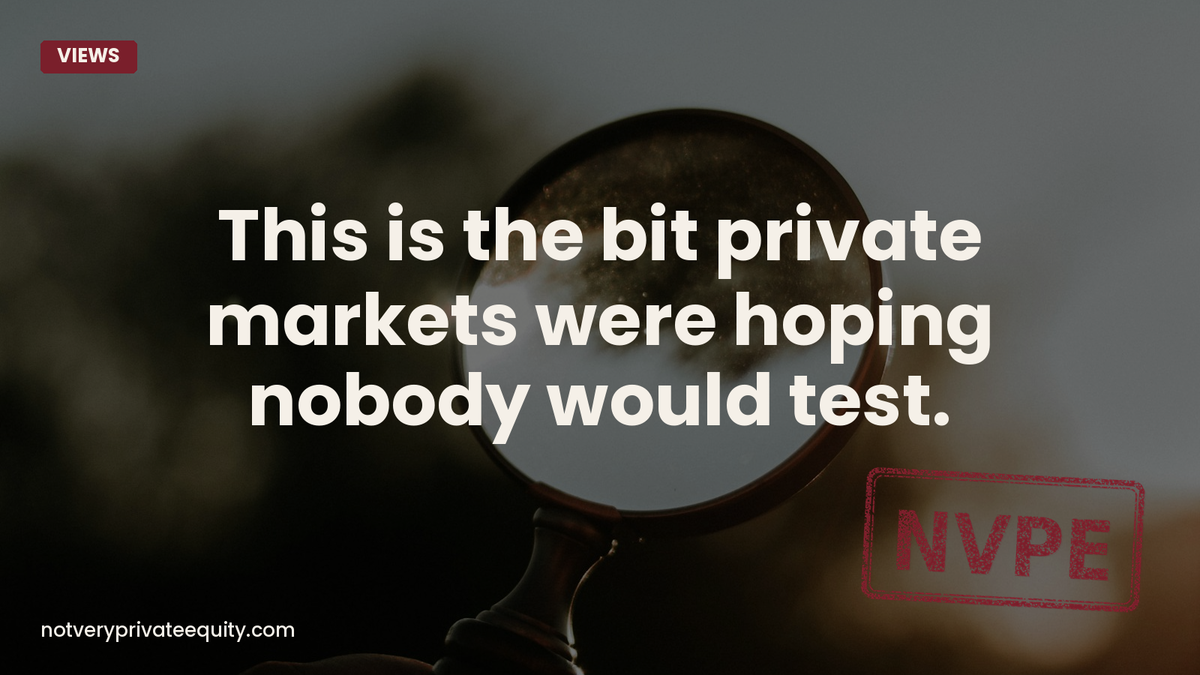 This is the bit private markets were hoping nobody would test.