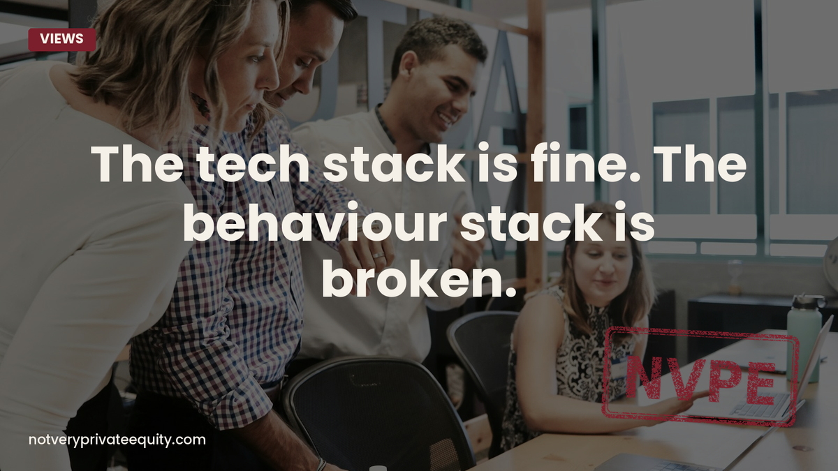 The tech stack is fine. The behaviour stack is broken.