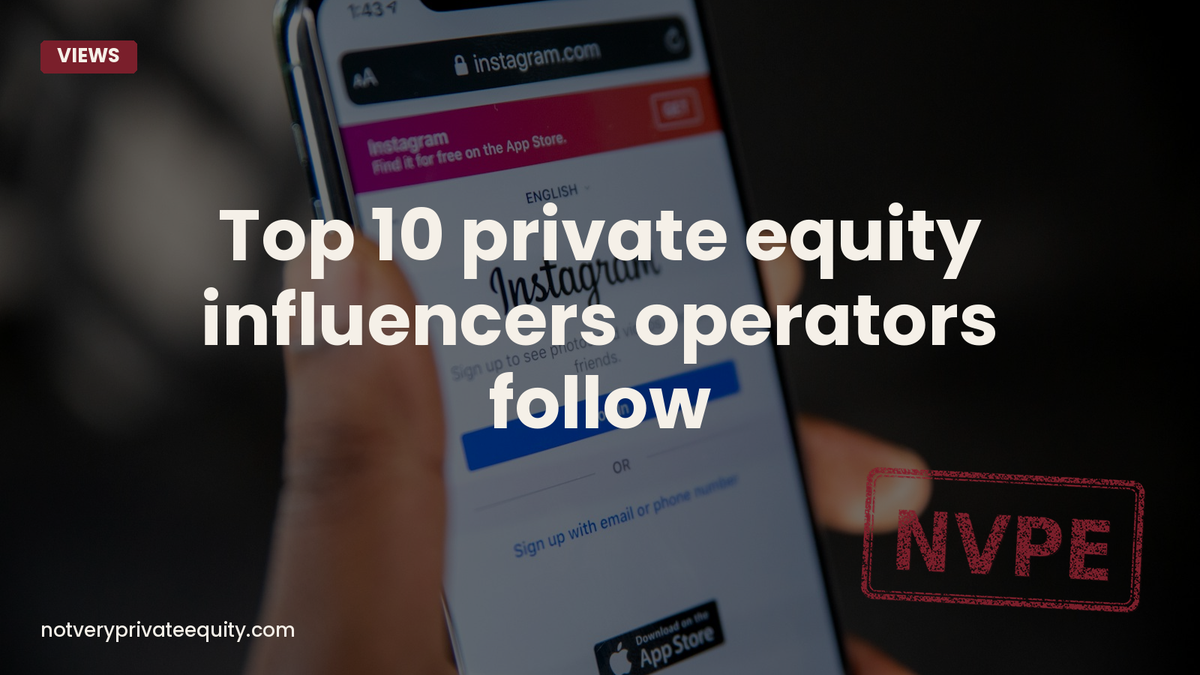 Top 10 private equity influencers operators follow