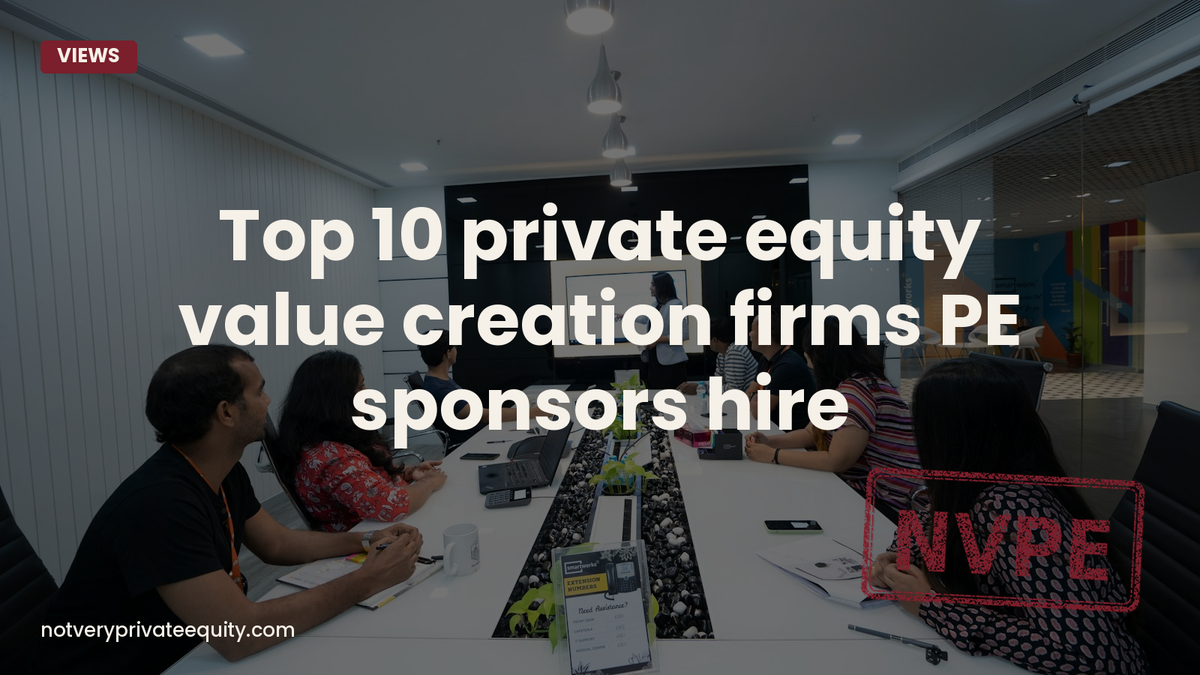 Top 10 private equity value creation firms PE sponsors hire