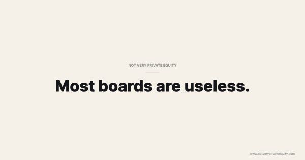 Most boards are useless.
