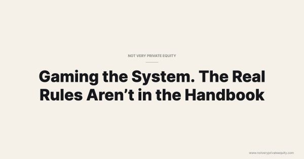 Gaming the System. The Real Rules Aren't in the Handbook