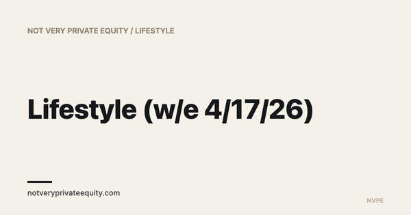Lifestyle (w/e 4/17/26)