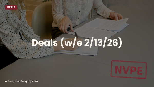 Deals (w/e 2/13/26)