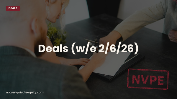 Deals (w/e 2/6/26)