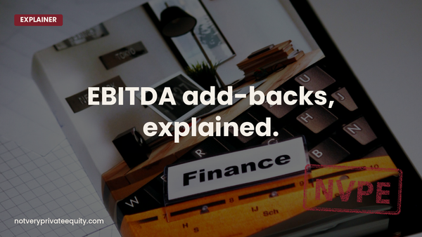 EBITDA add-backs, explained