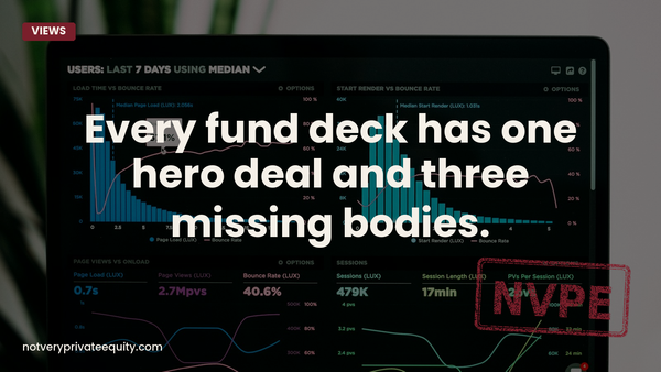 Every fund deck has one hero deal and three missing bodies.
