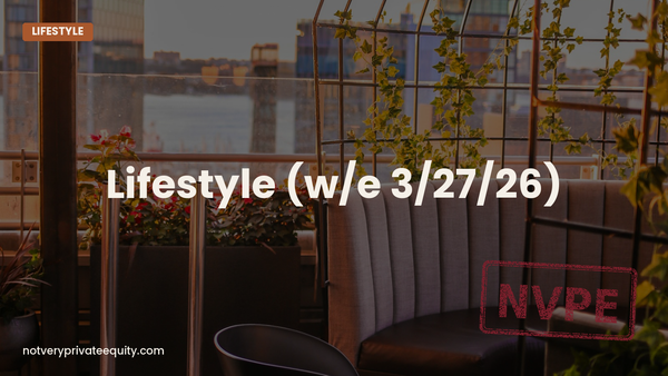 Lifestyle (w/e 3/27/26)