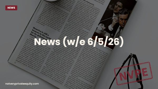 News (w/e 6/5/26)