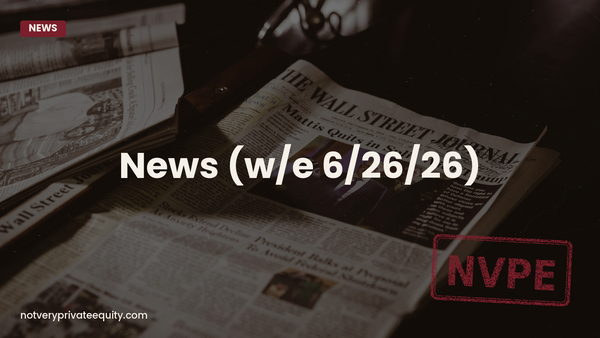 News (w/e 6/26/26)