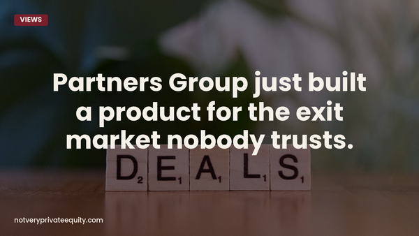 Partners Group just built a product for the exit market nobody trusts.