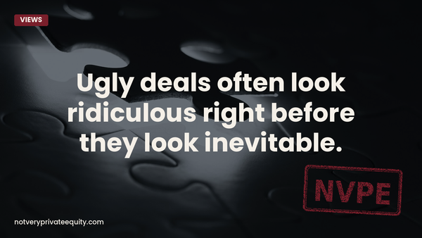 Ugly deals often look ridiculous right before they look inevitable.